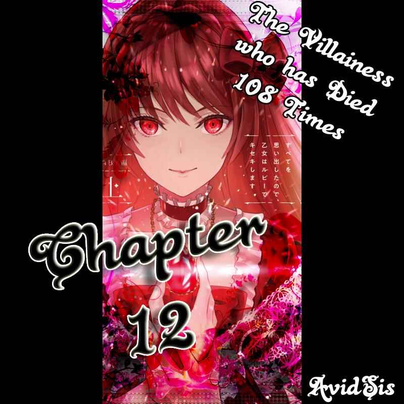 108-kai Korosareta Akuyaku Reijou: Subete o Omoidashita no de, Otome wa Ruby de Kiseki Shimasu Chapter 12 page 0