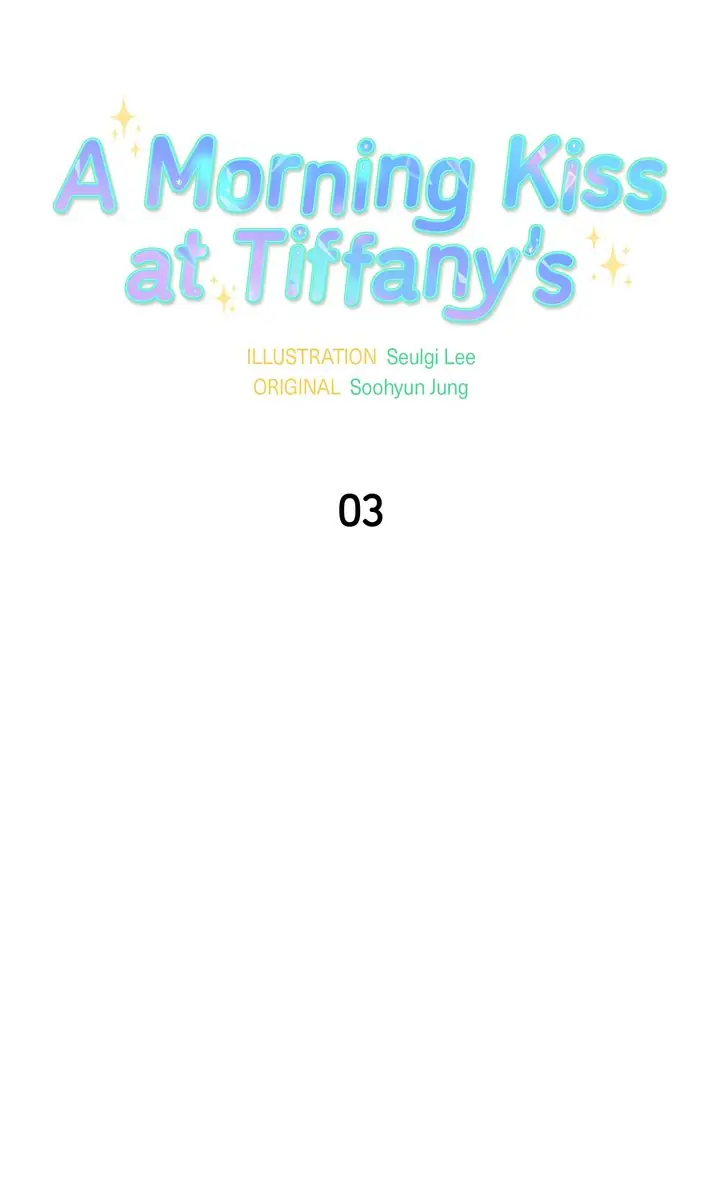 A Morning Kiss at Tiffany’s Chapter 3 page 7