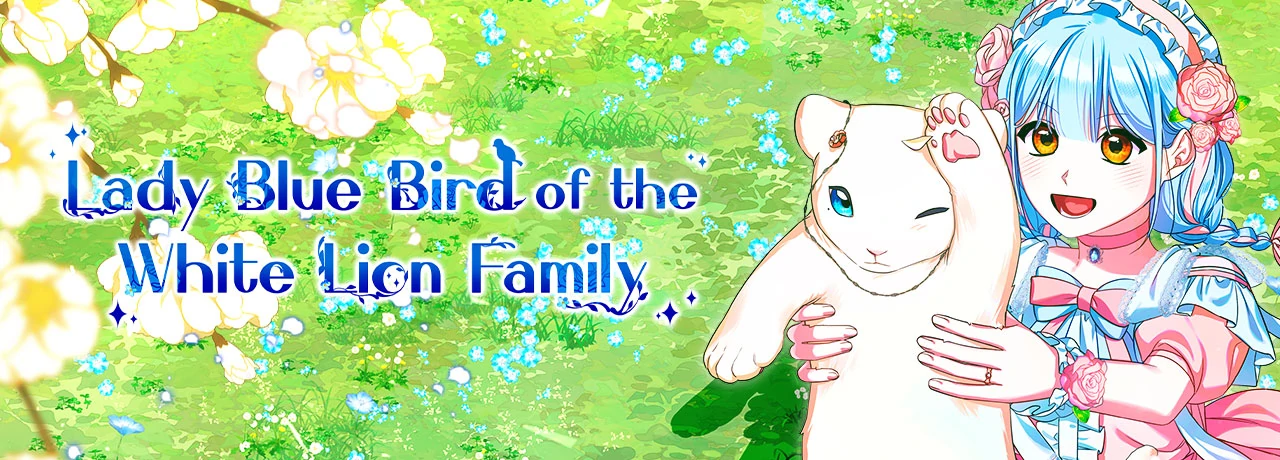 Bluebird Lady and The White Lion Family Chapter 27 page 93