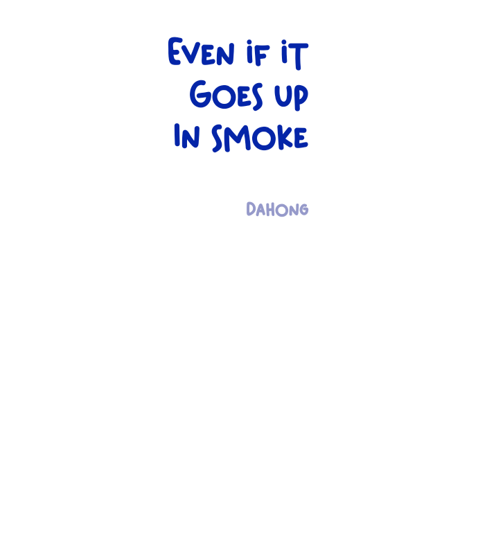 Even If It Goes Up In Smoke Chapter 5 page 14