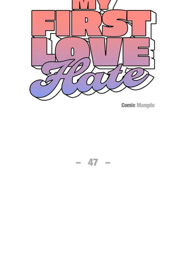 First Love, Lasting Hate Chapter 47 page 13