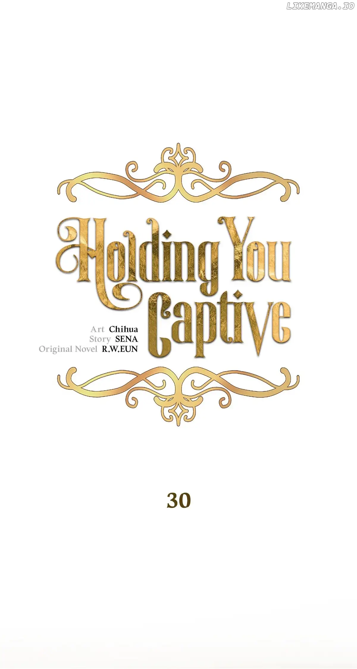 Holding You Captive Chapter 30 page 0