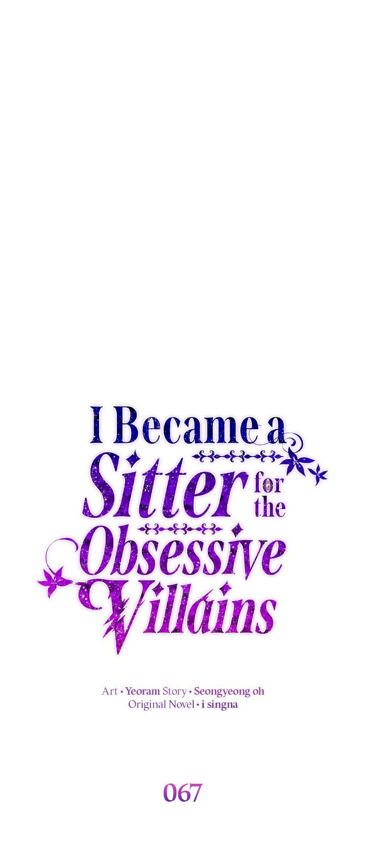 I Became a Sitter for the Obsessive Villains Chapter 67 page 7