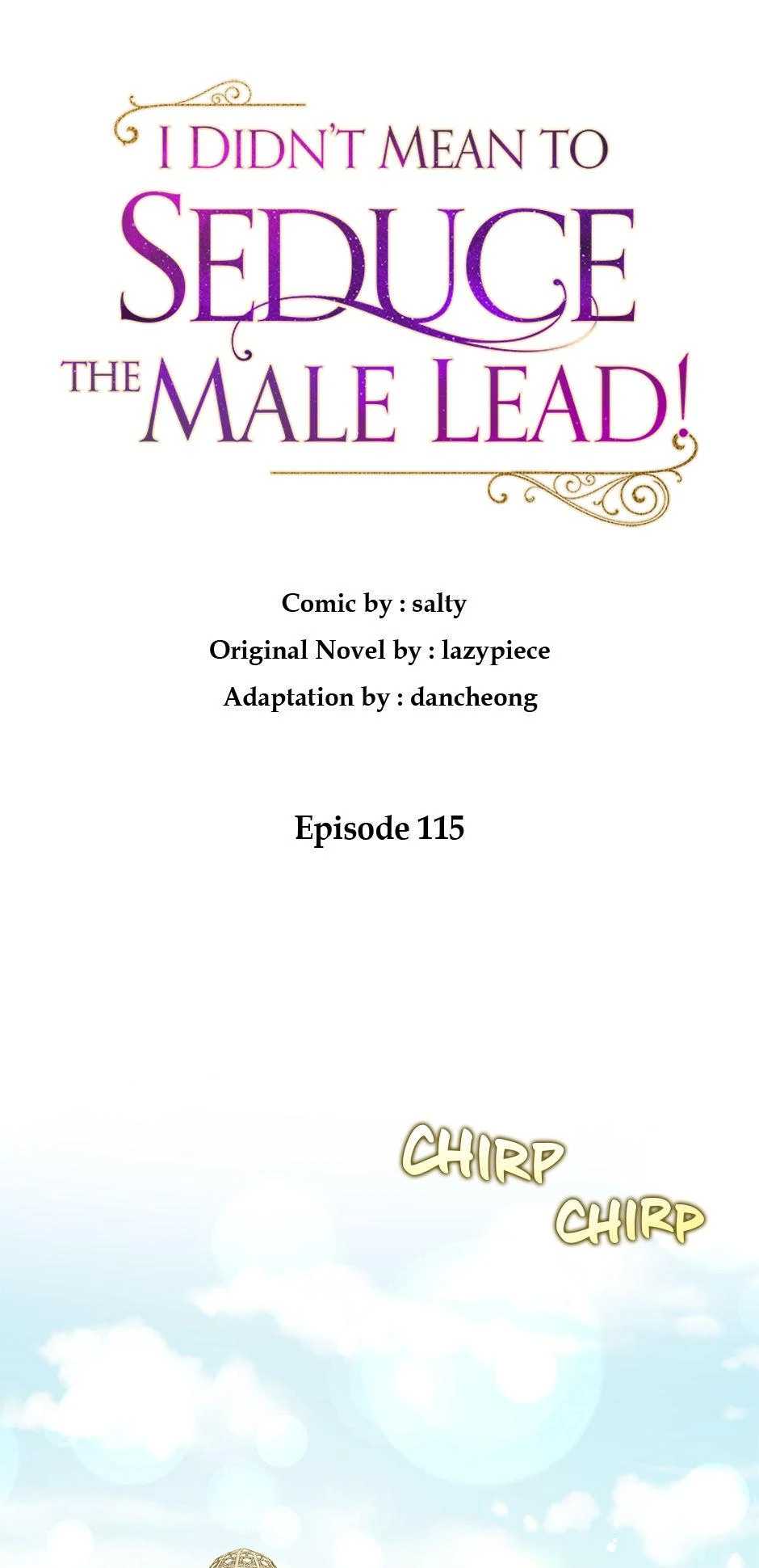 I Didn’t Mean to Seduce the Male Lead Chapter 115 page 0