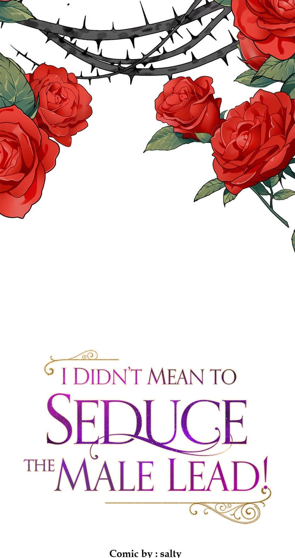 I Didn’t Mean to Seduce the Male Lead Chapter 54 page 13