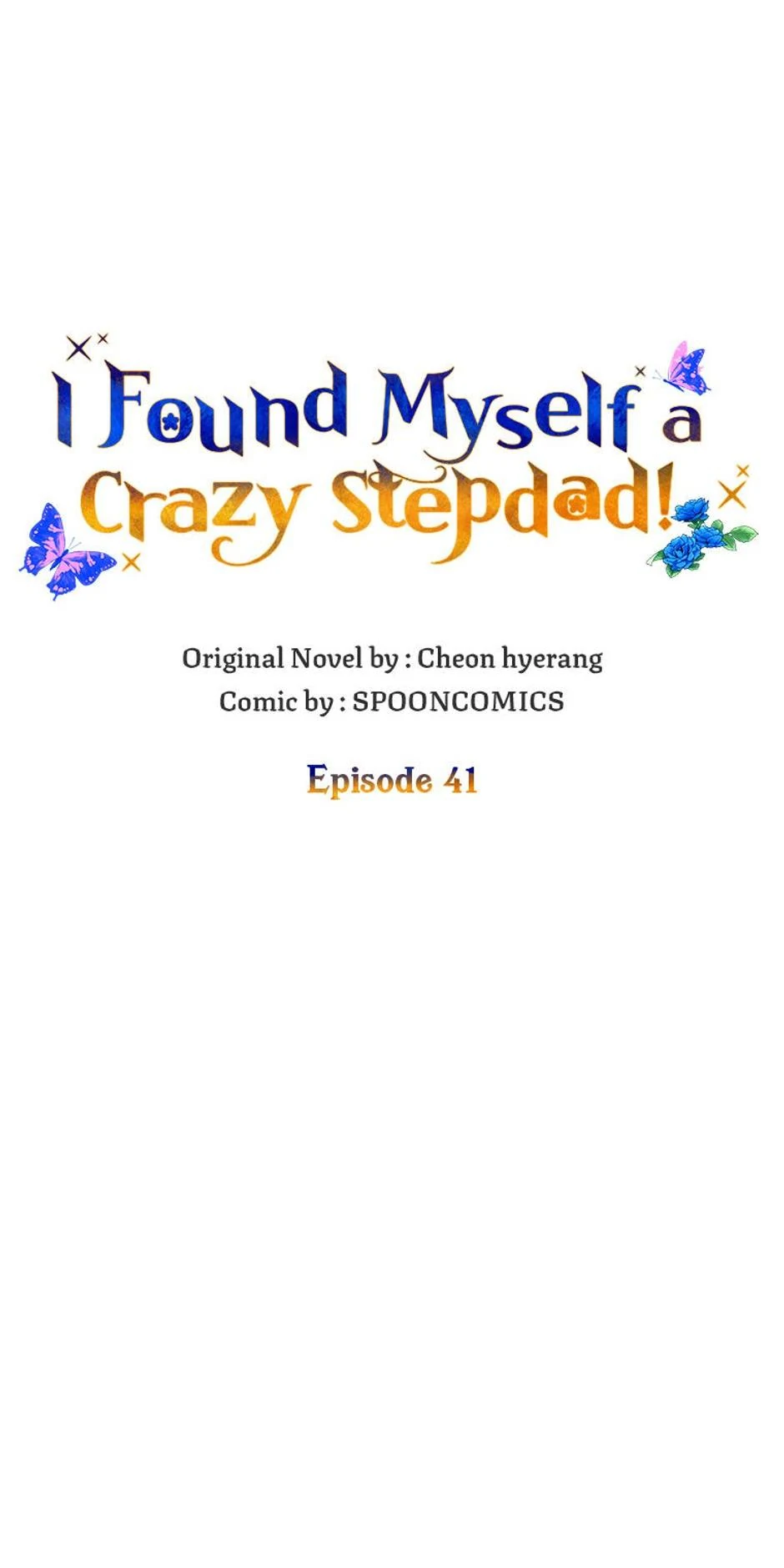 I Ended Up Saving My Crazy Stepfather! Chapter 41 page 13