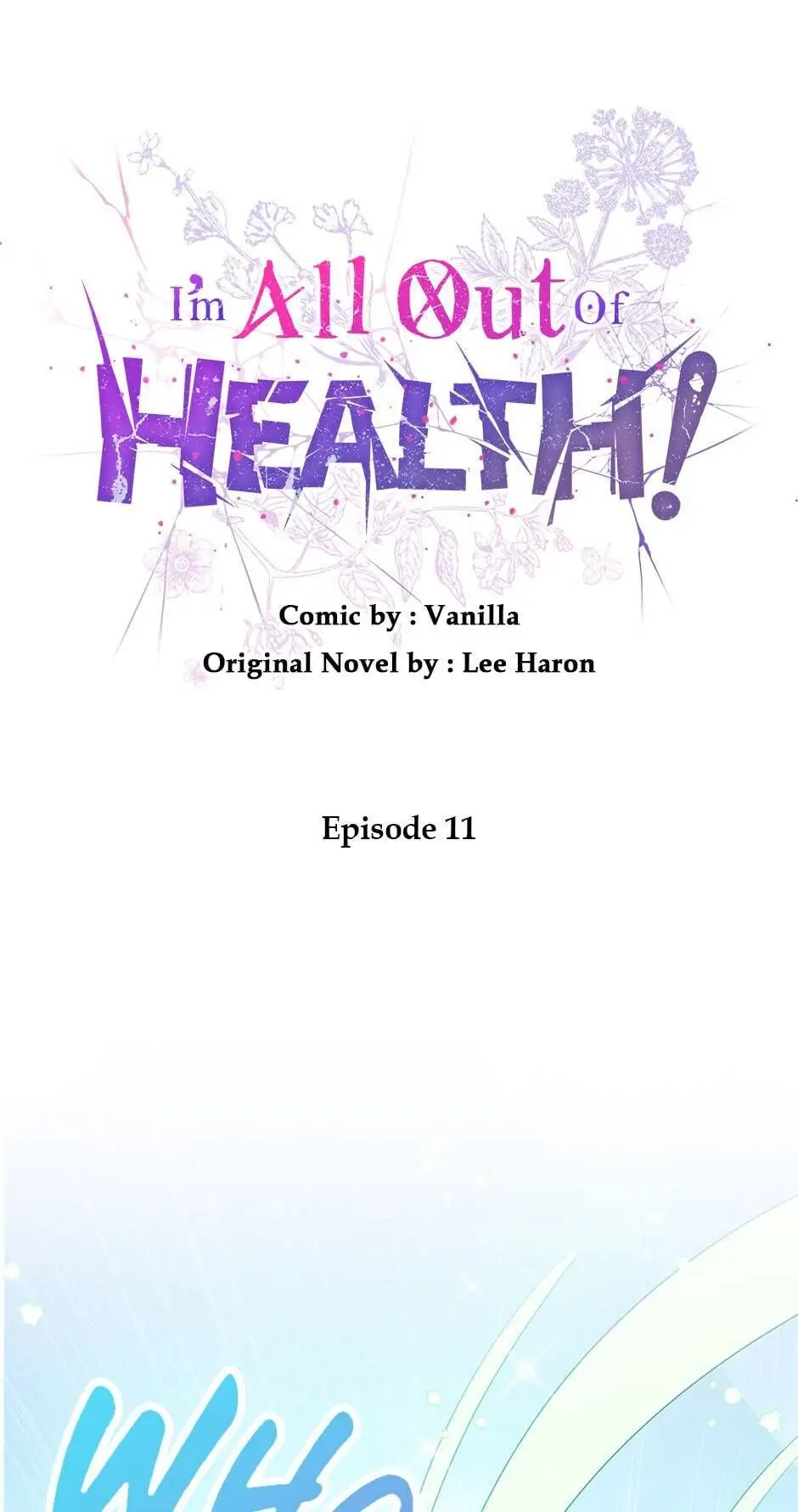 I Have No Health Chapter 11 page 0