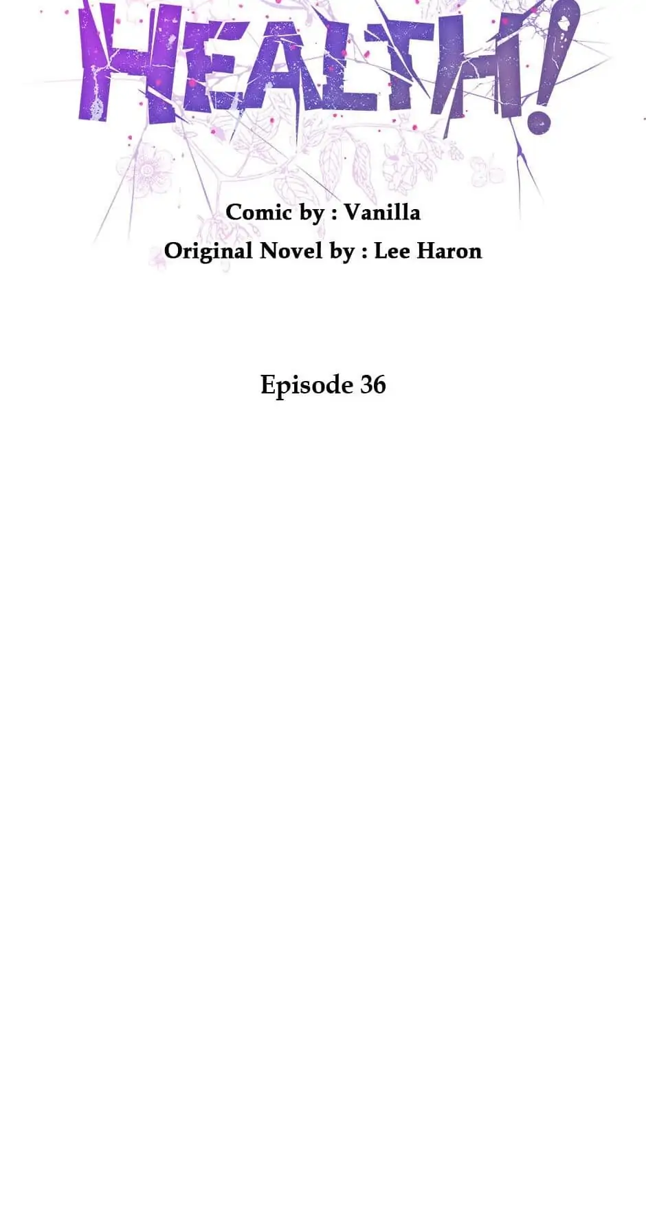 I Have No Health Chapter 36 page 41