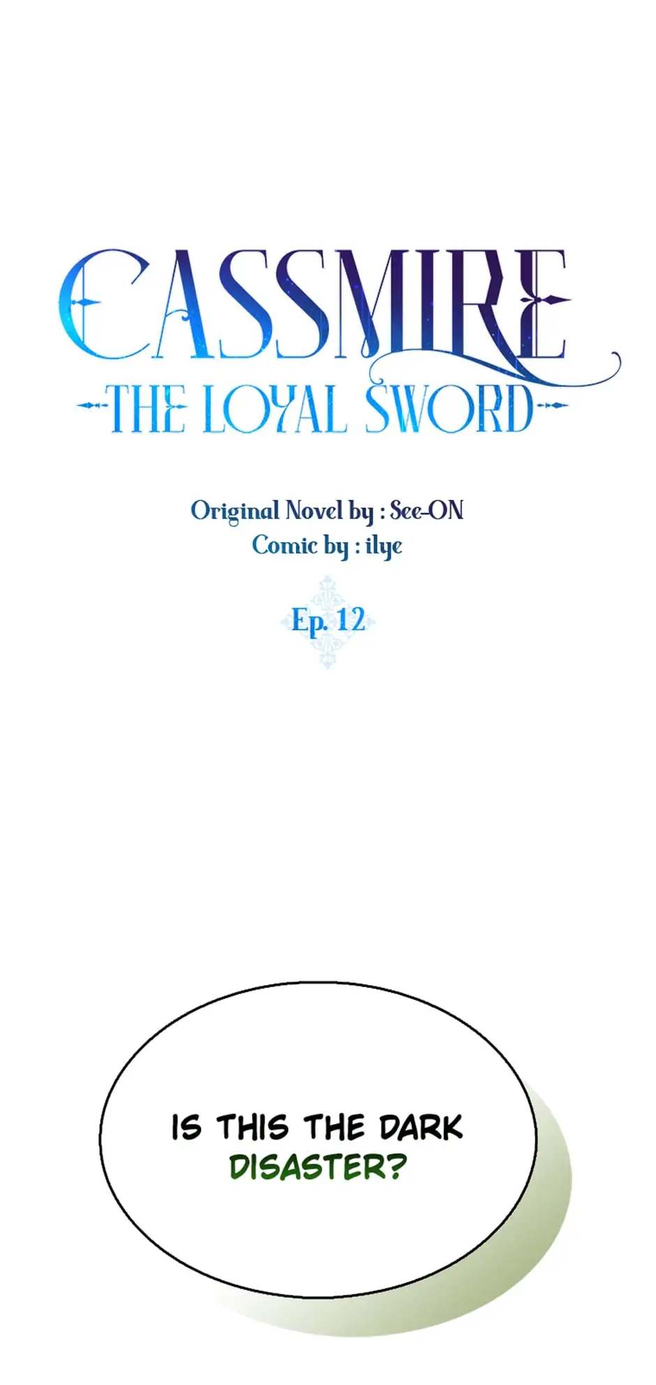 I Tried To Be Her Loyal Sword Chapter 12 page 9
