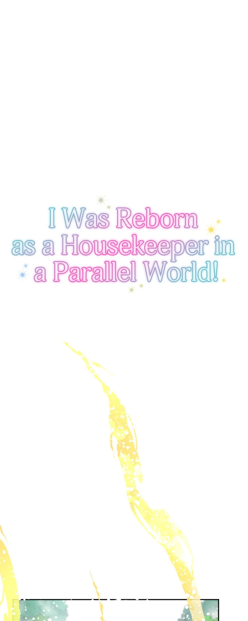 I was Reborn as a Housekeeper in a Parallel World! Chapter 222 page 19