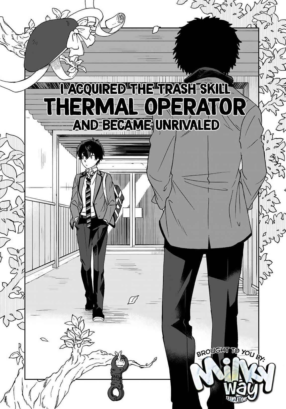 I, Who Possessed a Trash Skill "Thermal Operator," Became Unrivaled Chapter 5 page 0