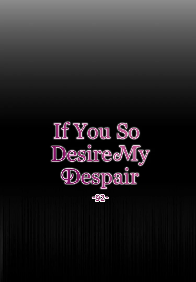If You Wish for My Despair Chapter 92 page 34