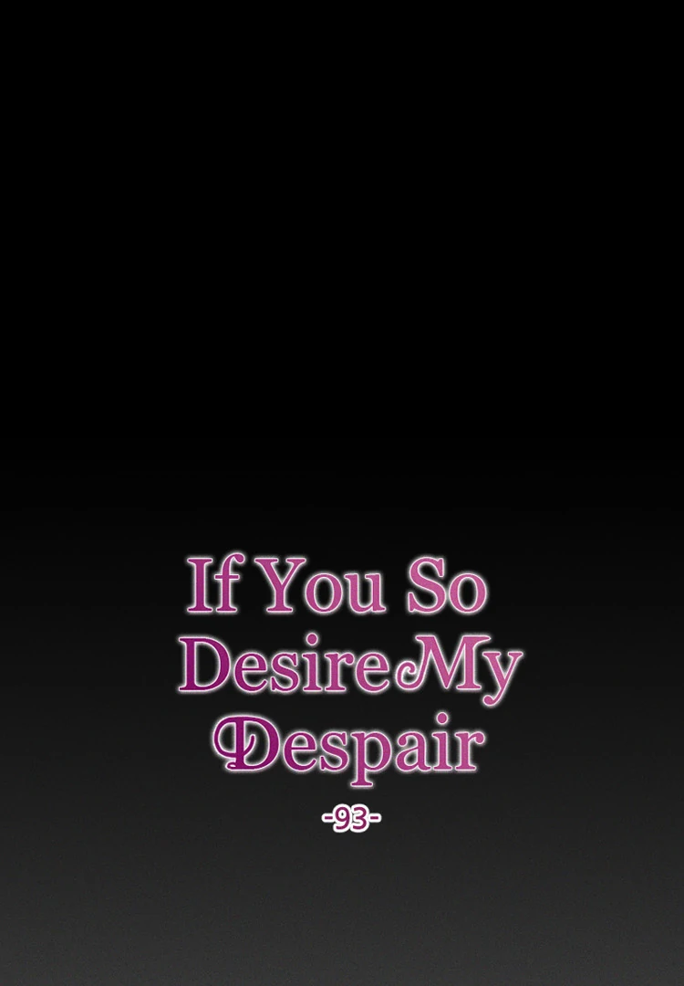 If You Wish for My Despair Chapter 93 page 11