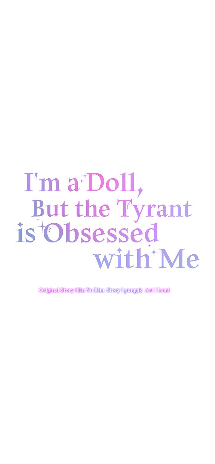 I’m a Doll, but the Tyrant Is Obsessed With Me Chapter 3 page 42