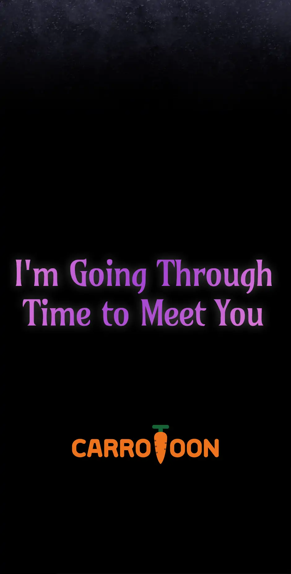 I’m Going To Meet You Beyond Time Chapter 17 page 63