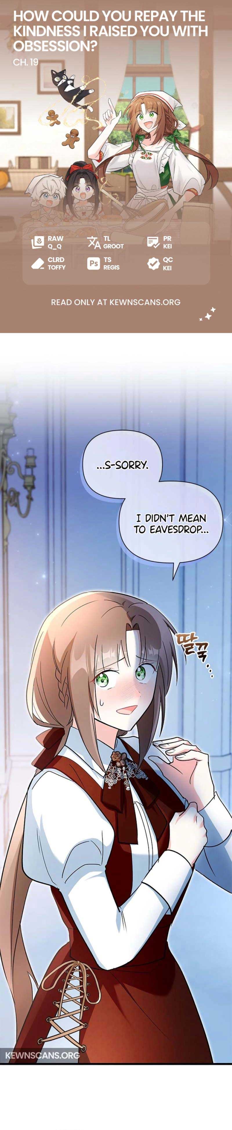 I’m Repaying The Kindness That Raised Me With Obsession Chapter 19 page 0