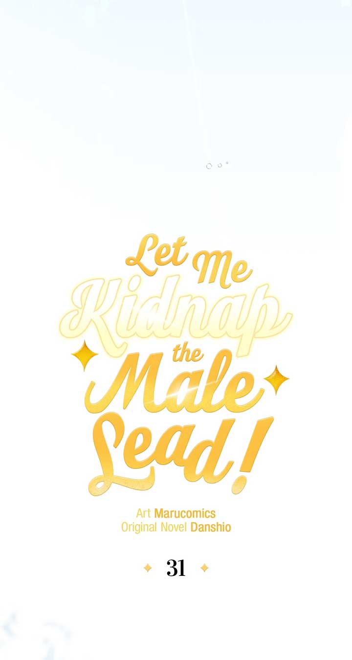 Let Me Kidnap the Male Lead! Chapter 31 page 18