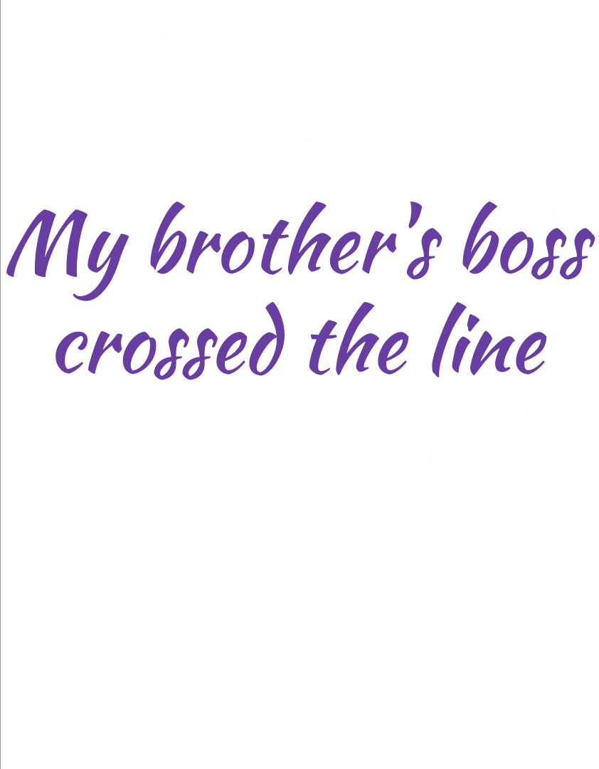 My Brother’s Boss Crossed The Line Chapter 7 page 46