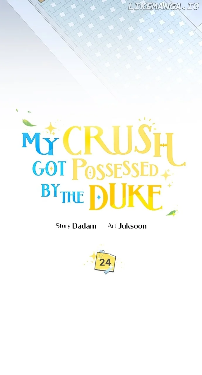 My Crush Got Possessed by the Duke Chapter 24 page 7