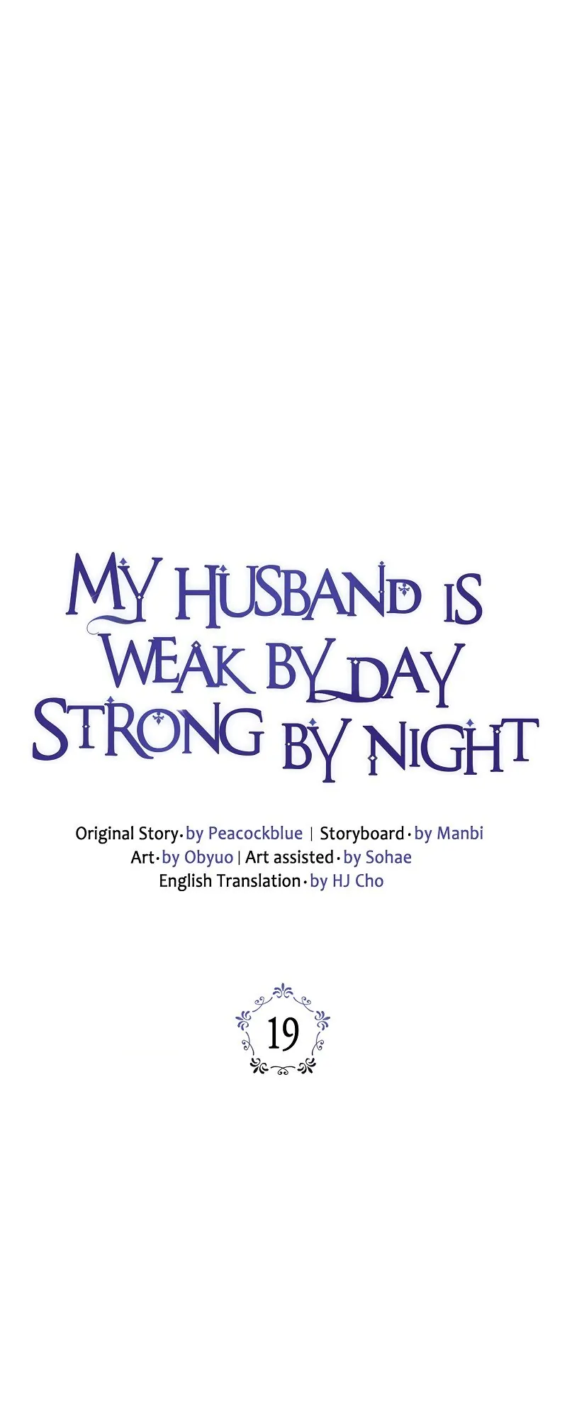 My Husband is Weak by Day, Strong by Night Chapter 19 page 0