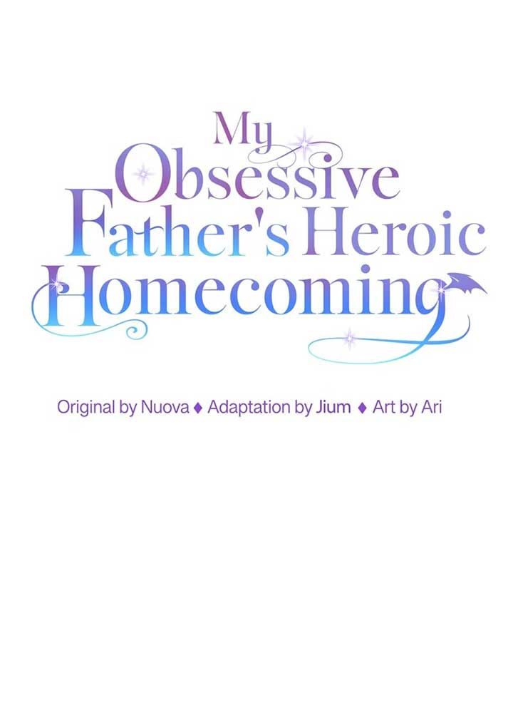 My Obsessive Father’s Heroic Homecoming Chapter 41 page 19
