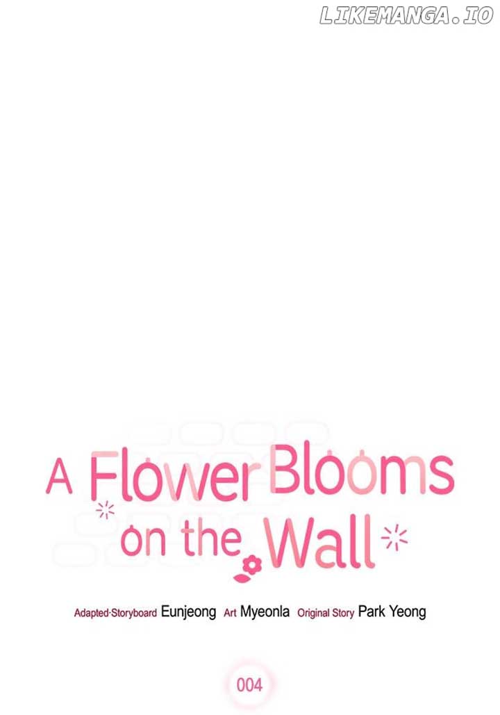 Oh, the Flower That Bloomed on the Wall Chapter 4 page 4