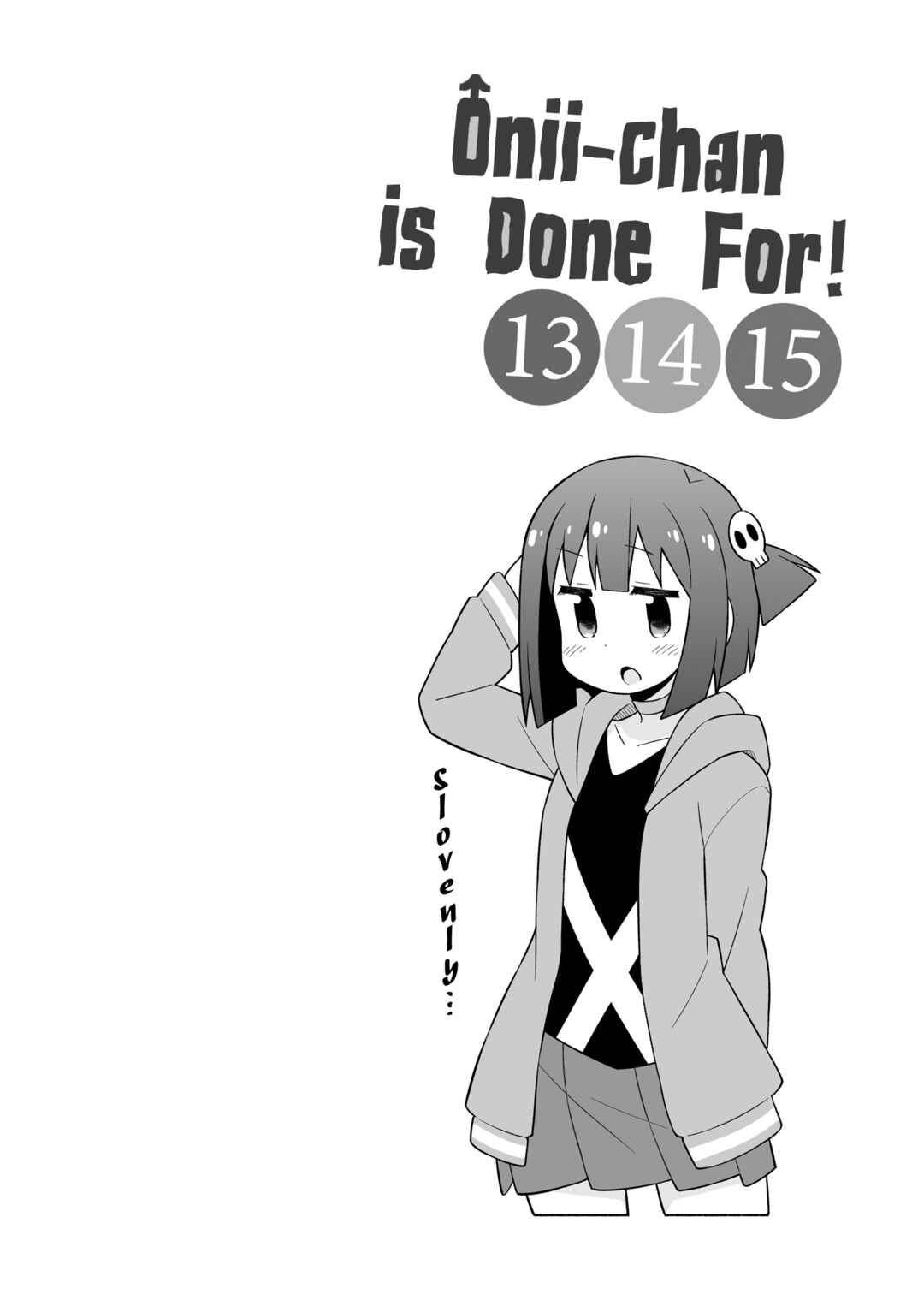 Onii-chan Is Done For! Chapter 45.9 page 2