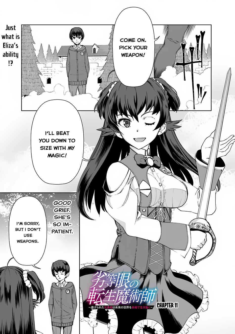 Rettou Gan no Tensei Majutsushi ~ Shiitagerareta Moto Yuusha wa Mirai no Sekai o Yoyuu de Ikinuku ~ Chapter 11 page 1
