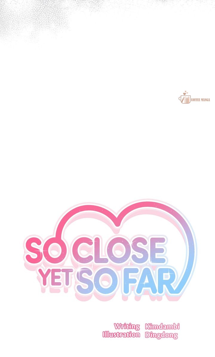 So Close Yet So Far [Official] Chapter 47 page 52