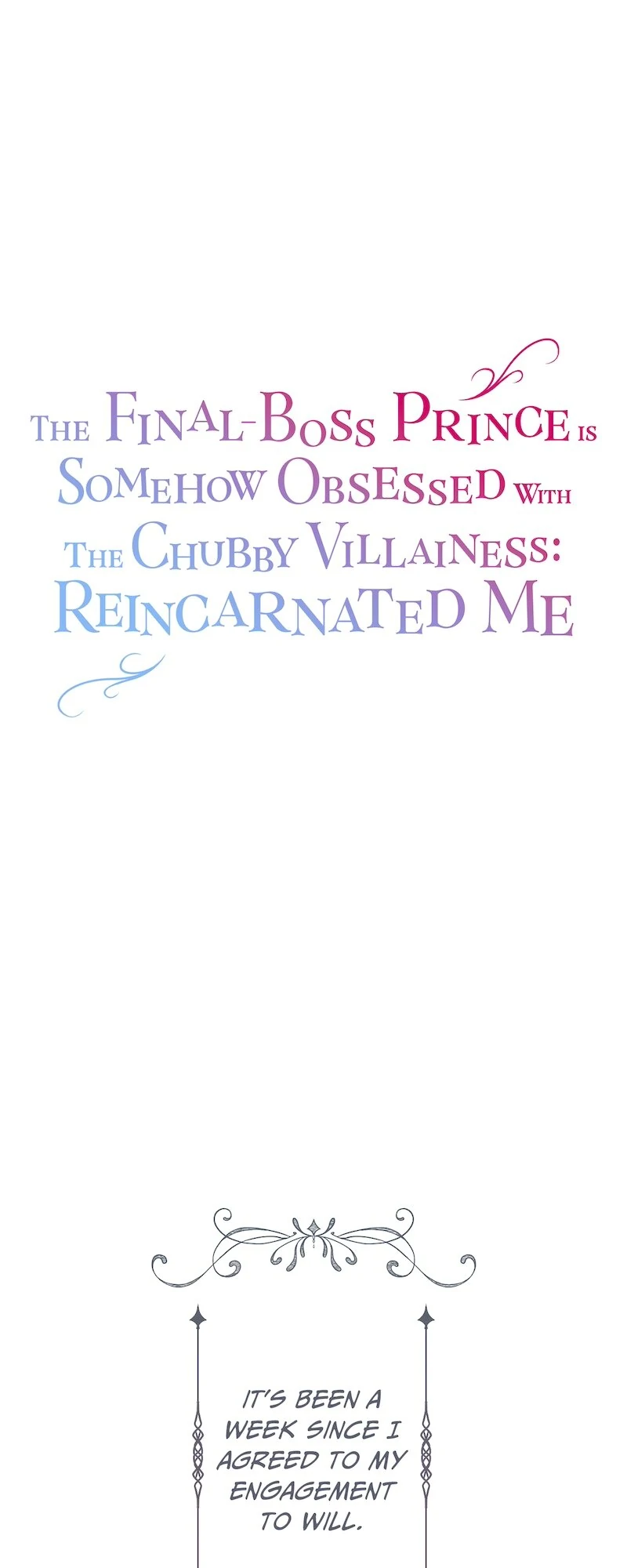 The Final-Boss Prince is Somehow Obsessed with the Chubby Villainess: Reincarnated Me Chapter 39 page 0