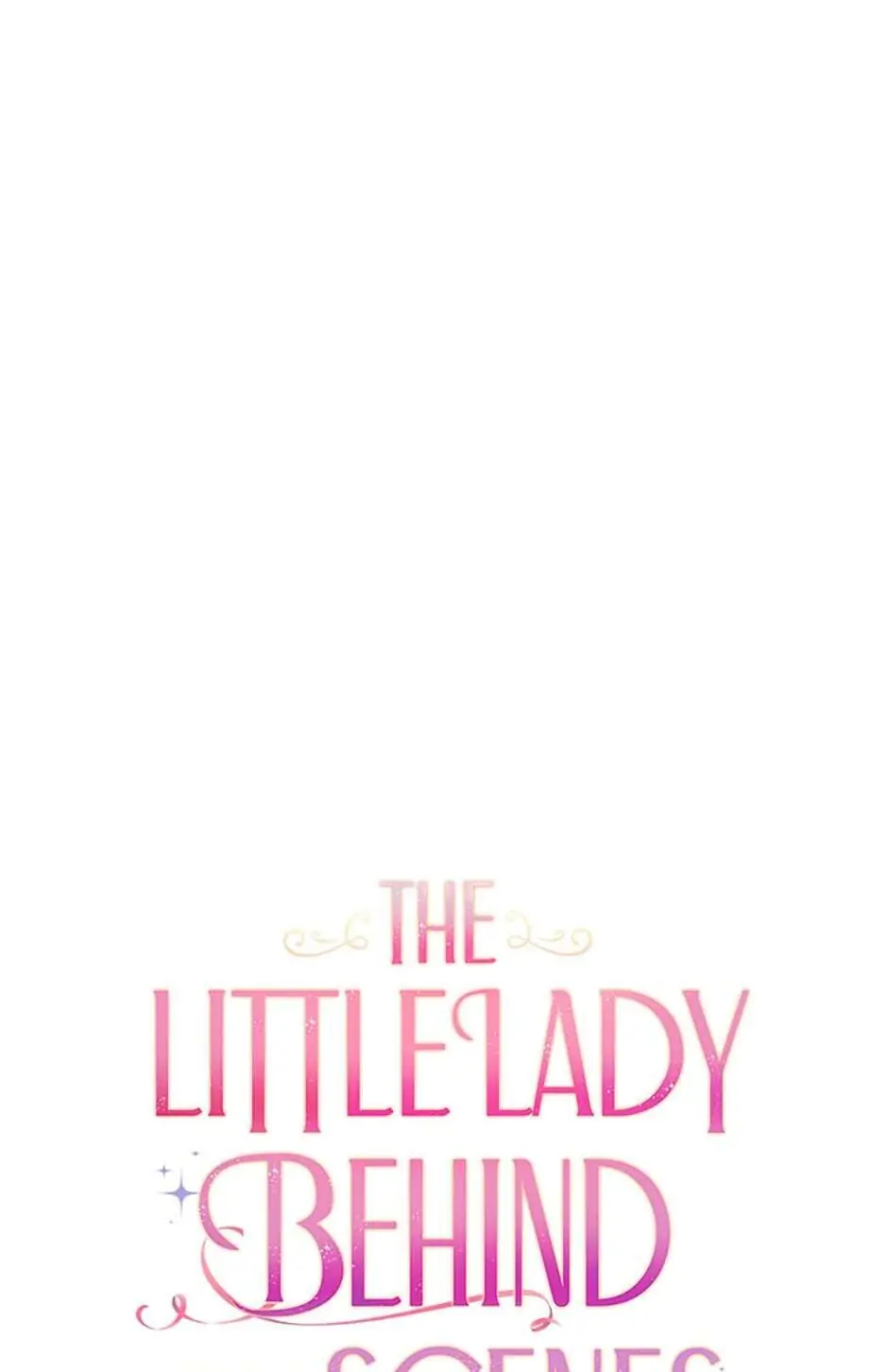 The Little Lady Behind The Scenes Chapter 16 page 0