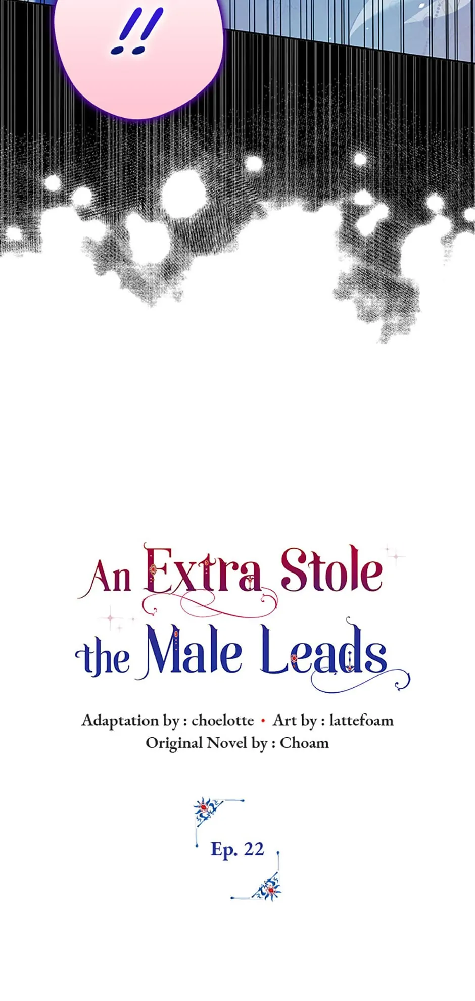 The Male Leads Were Stolen by the Extra Chapter 22 page 6