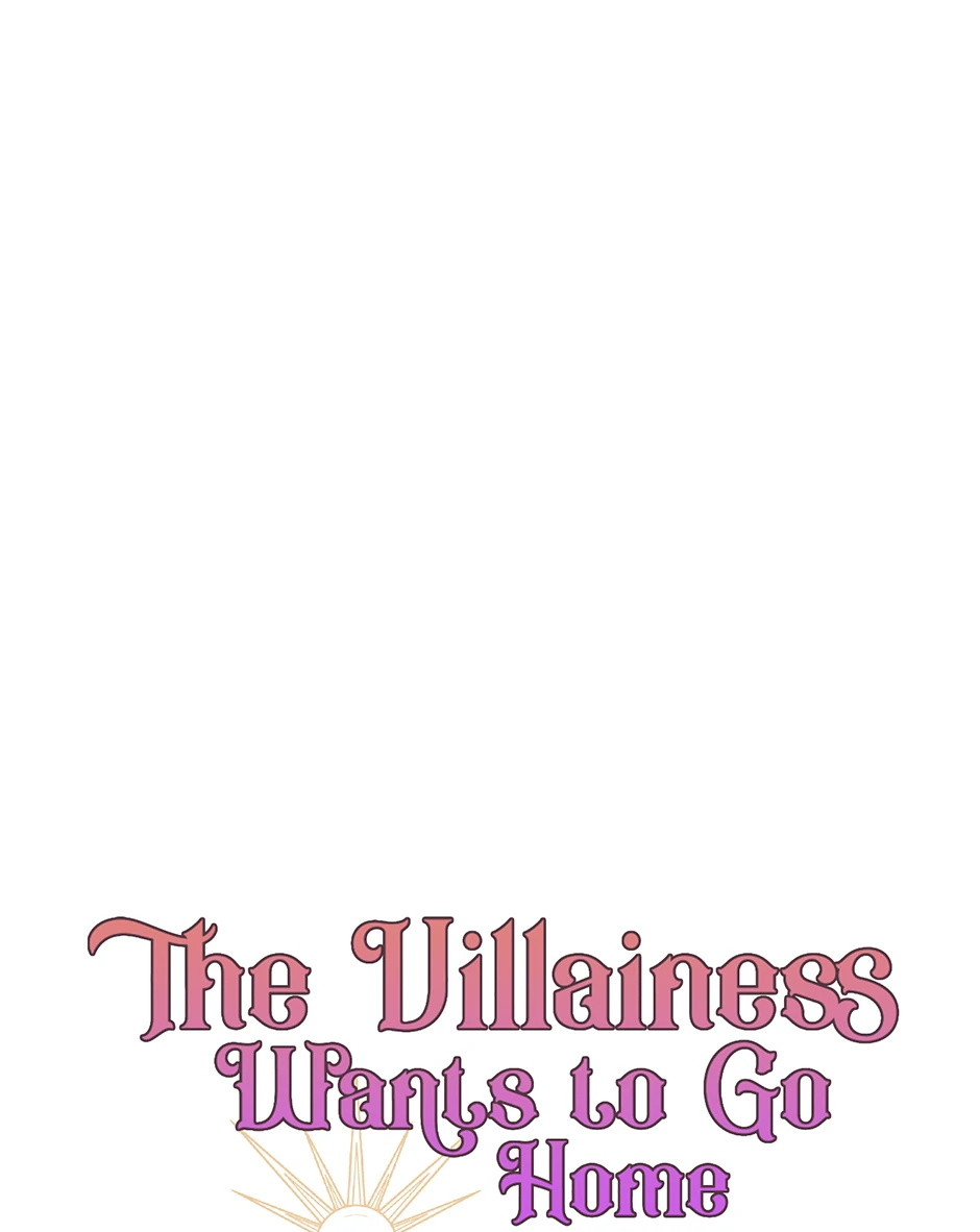 The Villainess Wants To Go Home Chapter 81 page 76