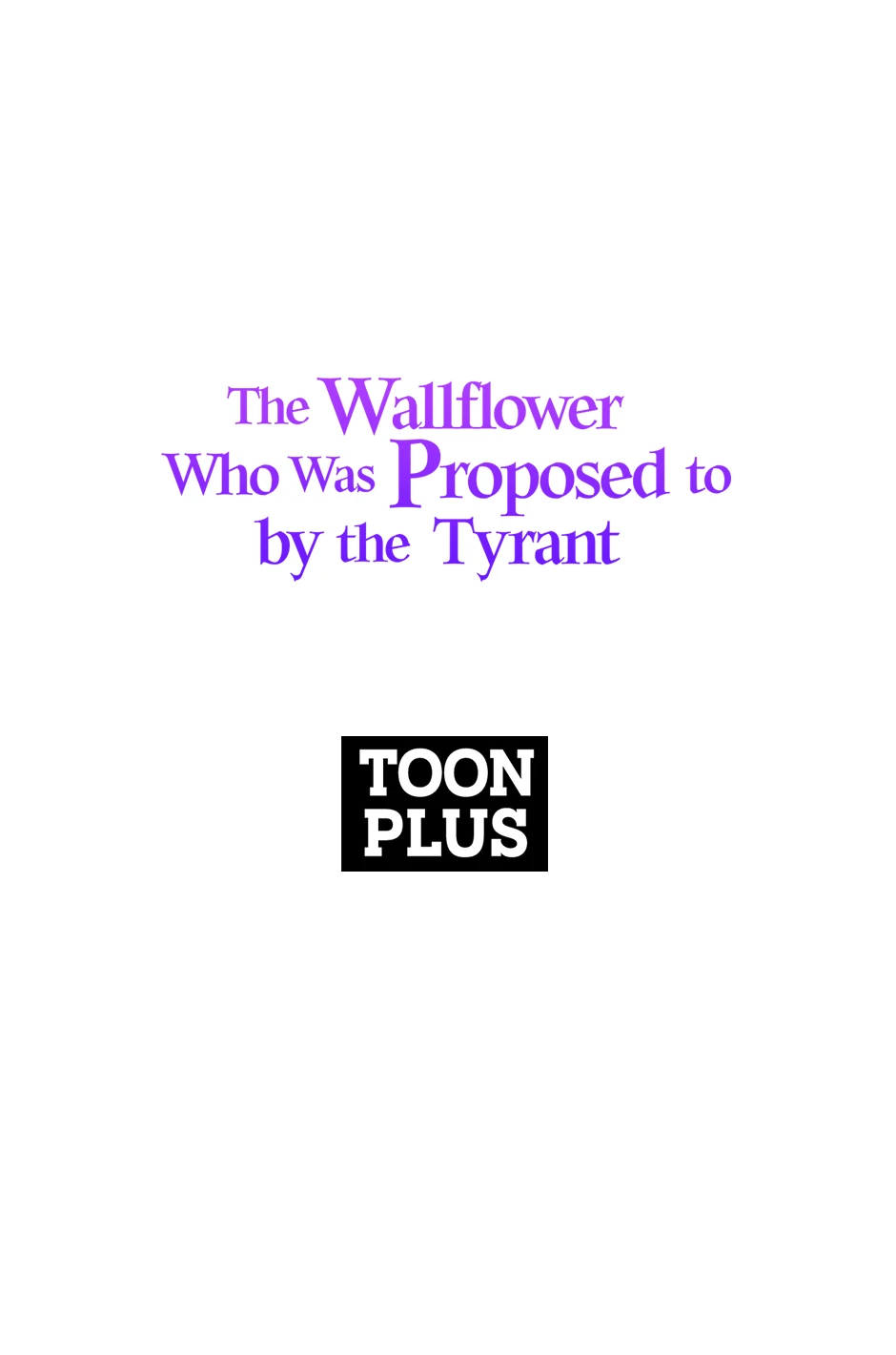 The Wallflower Who Was Proposed to by the Tyrant Chapter 42 page 69