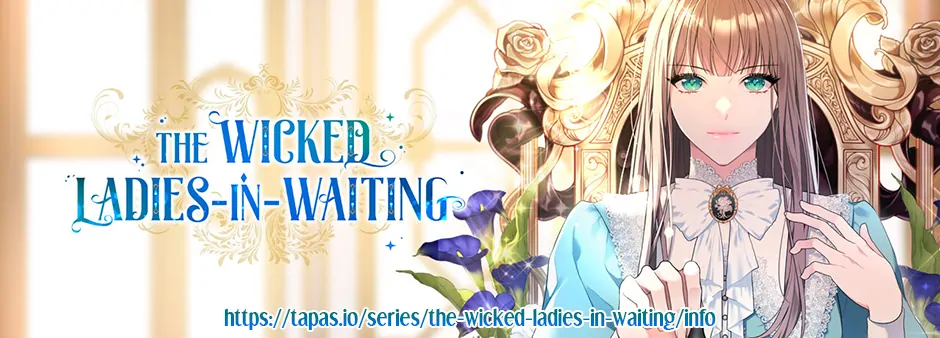 The Wicked Ladies in Waiting Chapter 41 page 77