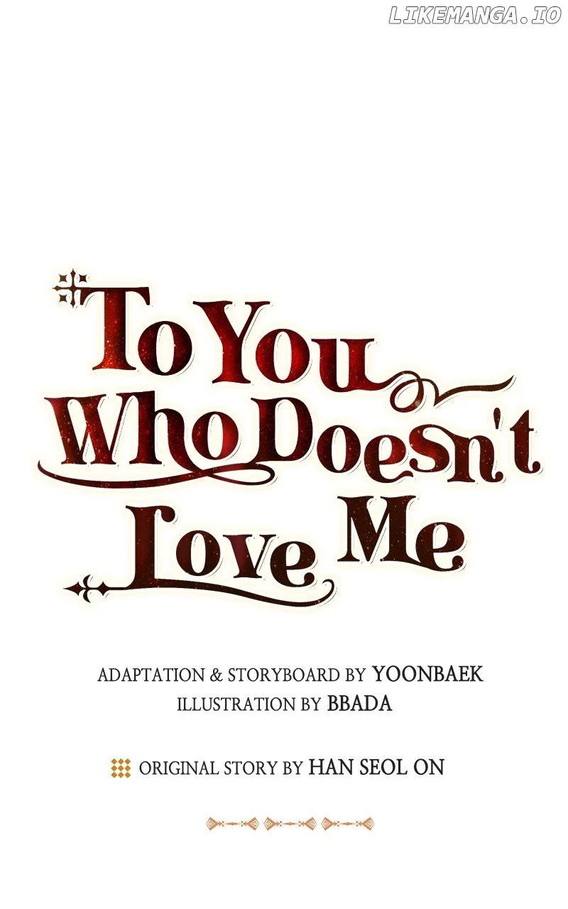 To You Who Never Loved Me Chapter 107 page 18
