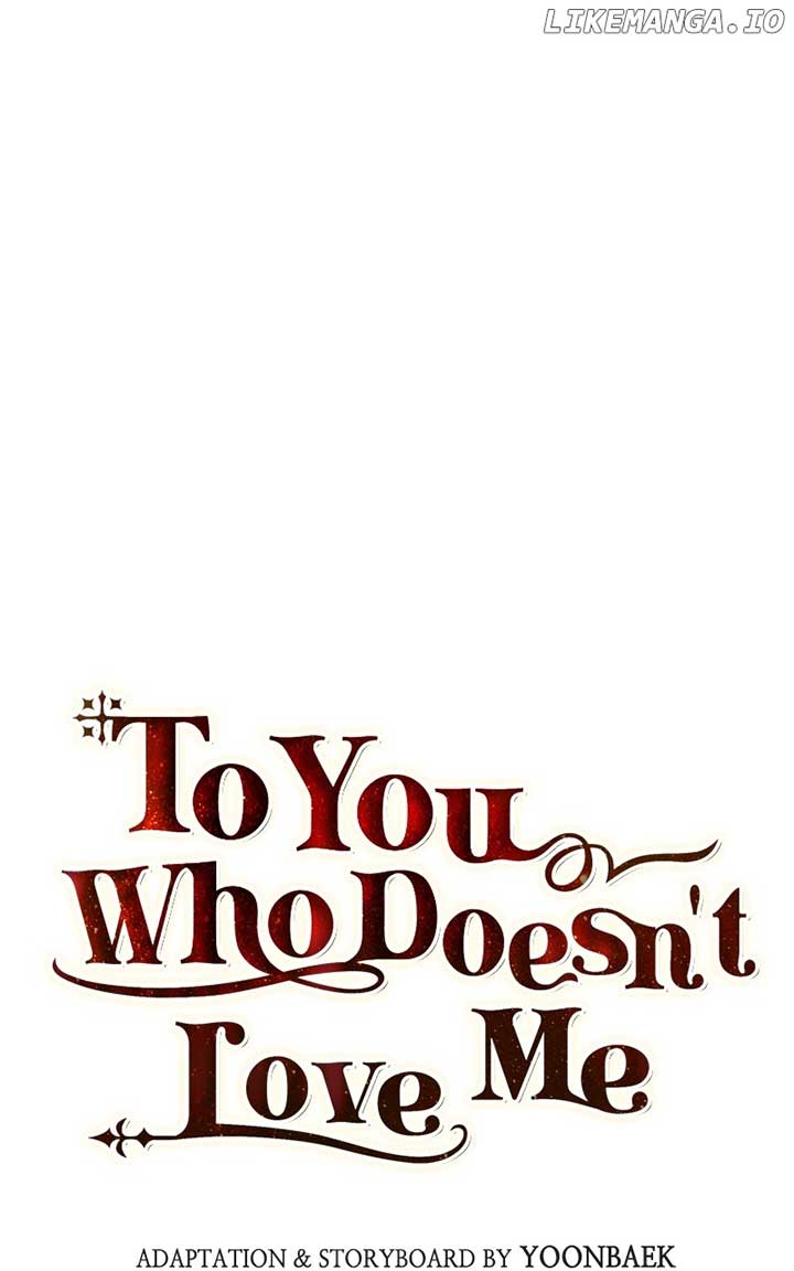 To You Who Never Loved Me Chapter 113 page 26