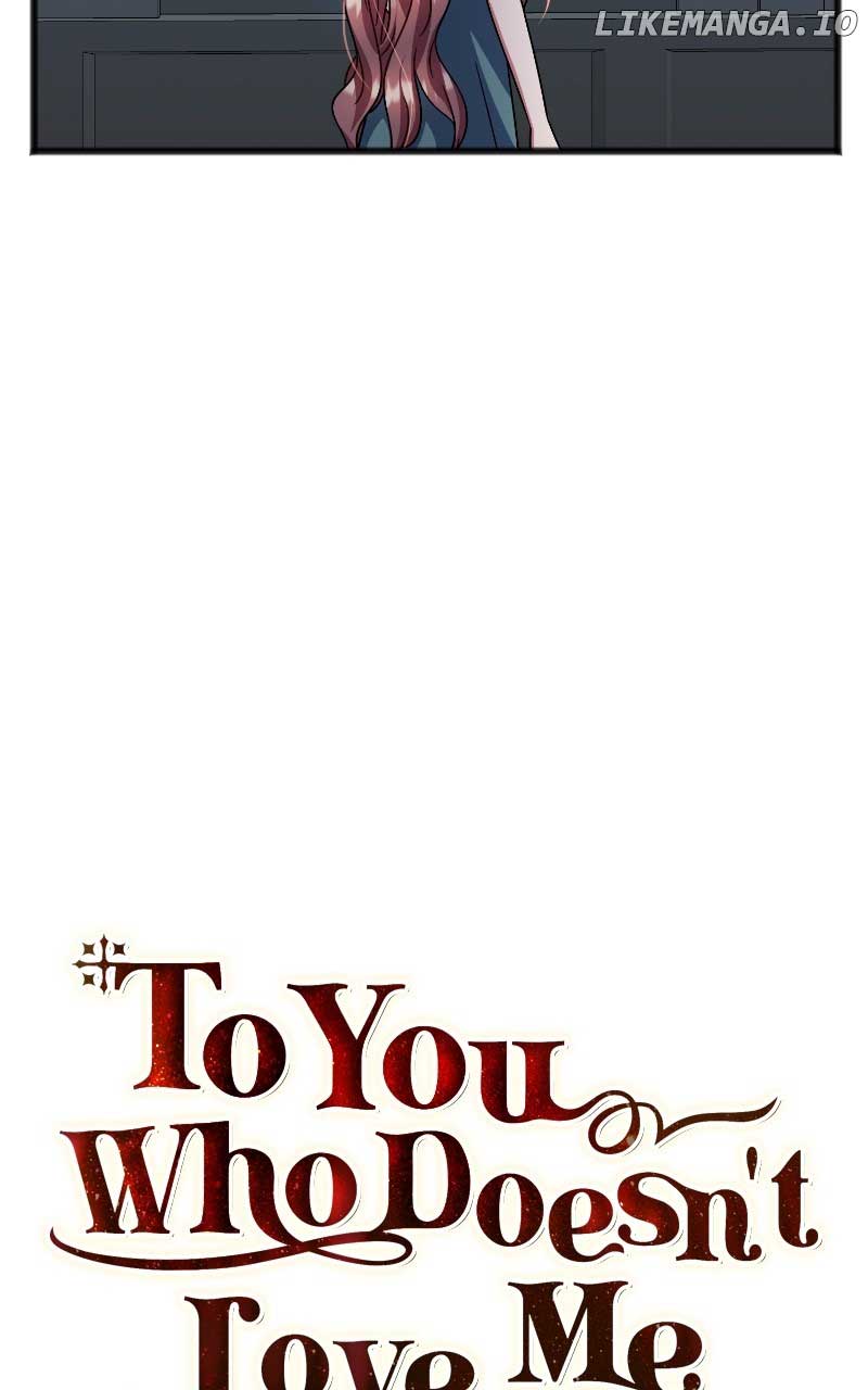 To You Who Never Loved Me Chapter 66 page 7