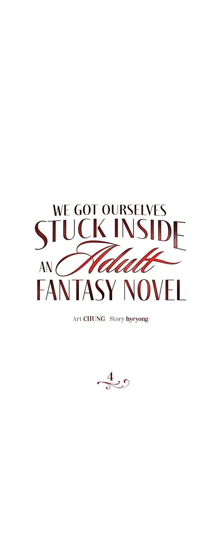 We Got Ourselves Stuck Inside an Adult Fantasy Novel Chapter 4 page 2