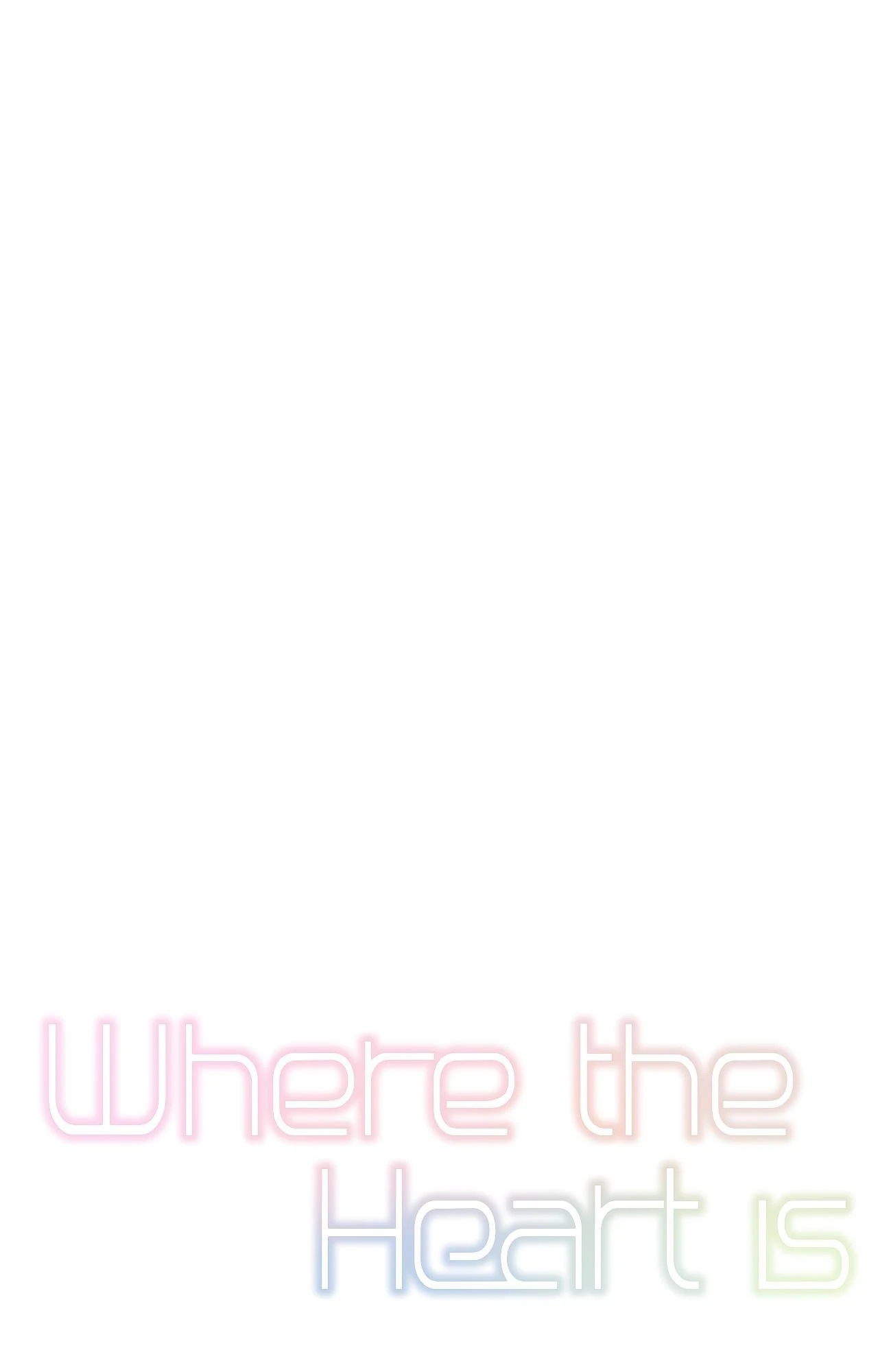 Where the Heart Is Chapter 48 page 0