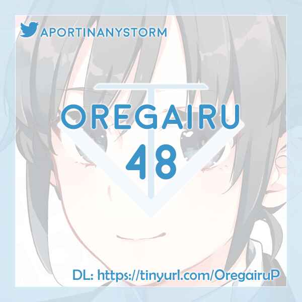 Yahari Ore no Seishun Love Come wa Machigatteiru.: Monologue Chapter 48 page 30