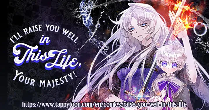Your Majesty, I will raise you well in this life Chapter 31 page 31