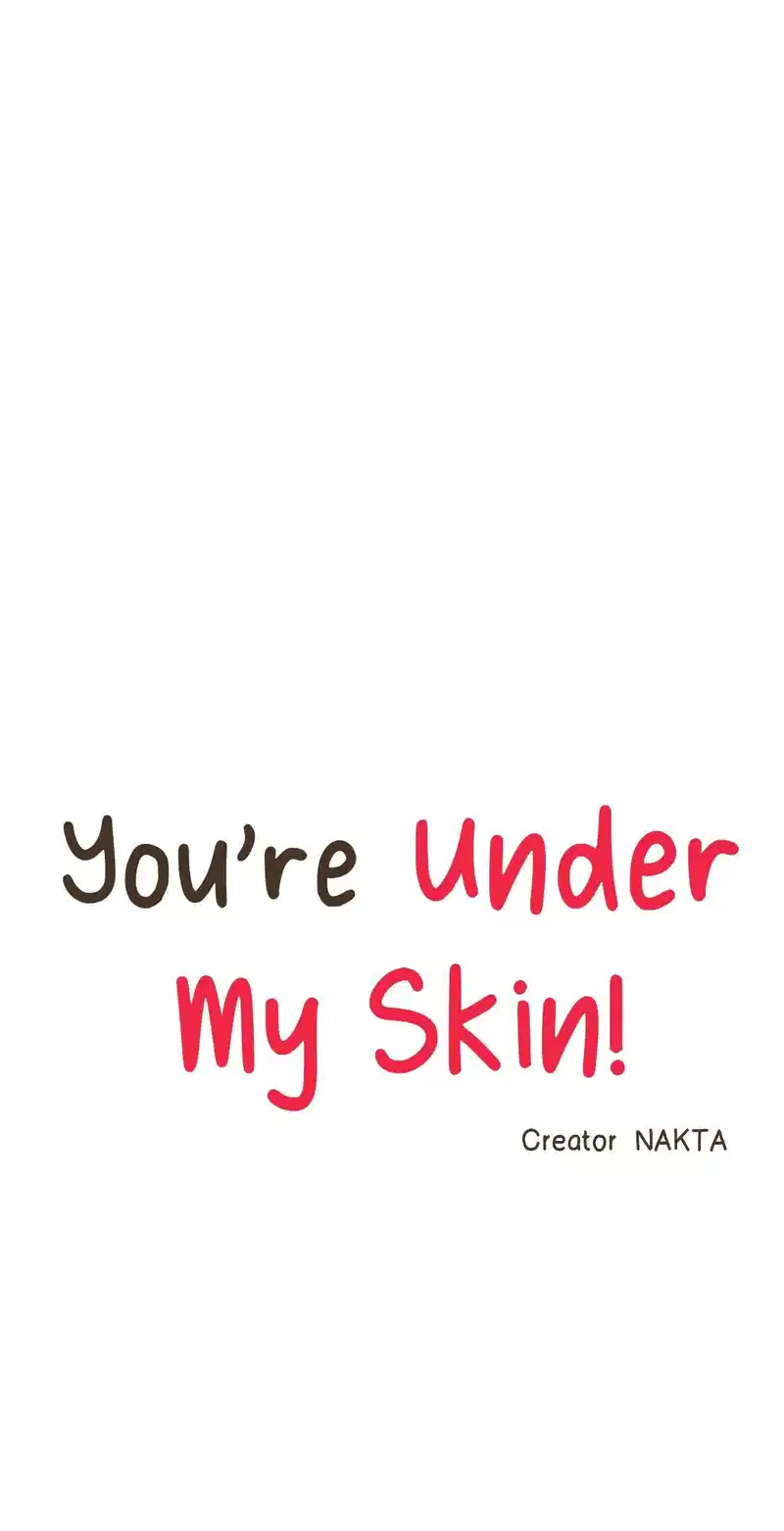 You’re Under My Skin! Chapter 138 page 24